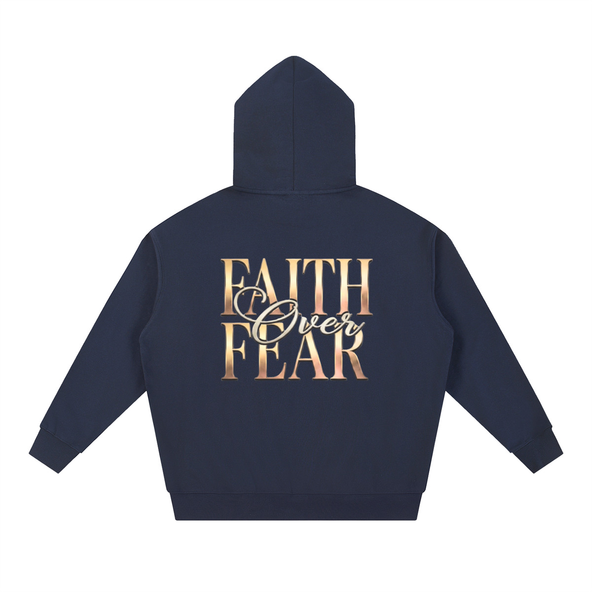 Faith Over Fear | Essential Oversized Hoodie