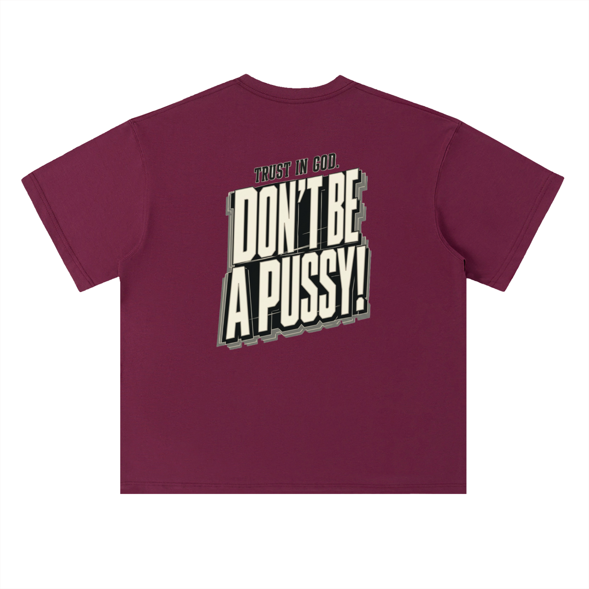 Trust in God Bold Statement | Heavyweight  T-Shirt