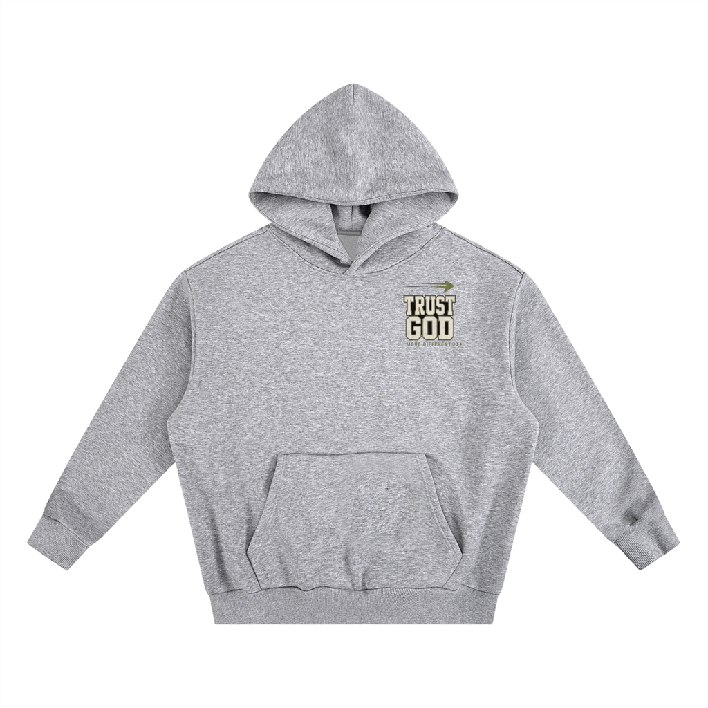 Trust God Move Different | Heavyweight Hoodie