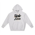 God Is Love | Heavyweight Hoodie