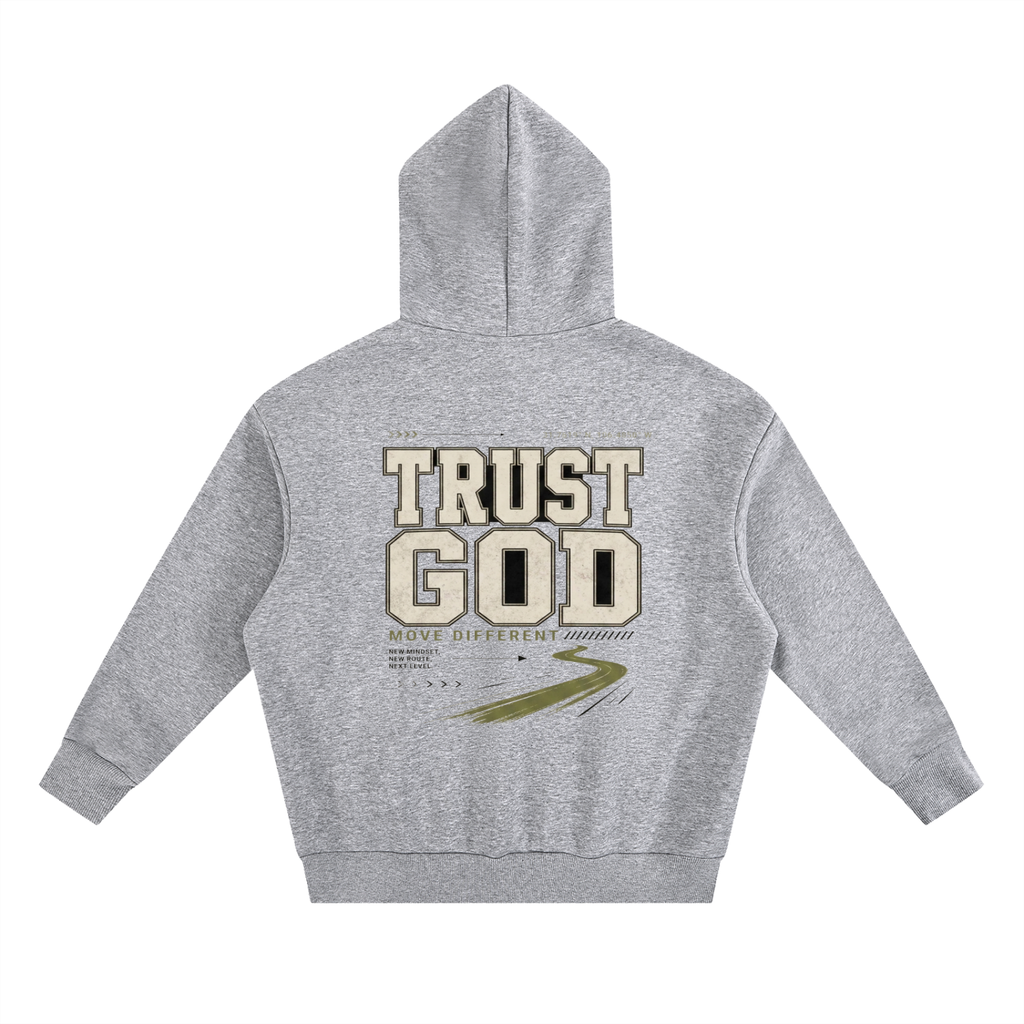 Trust God Move Different | Heavyweight Hoodie