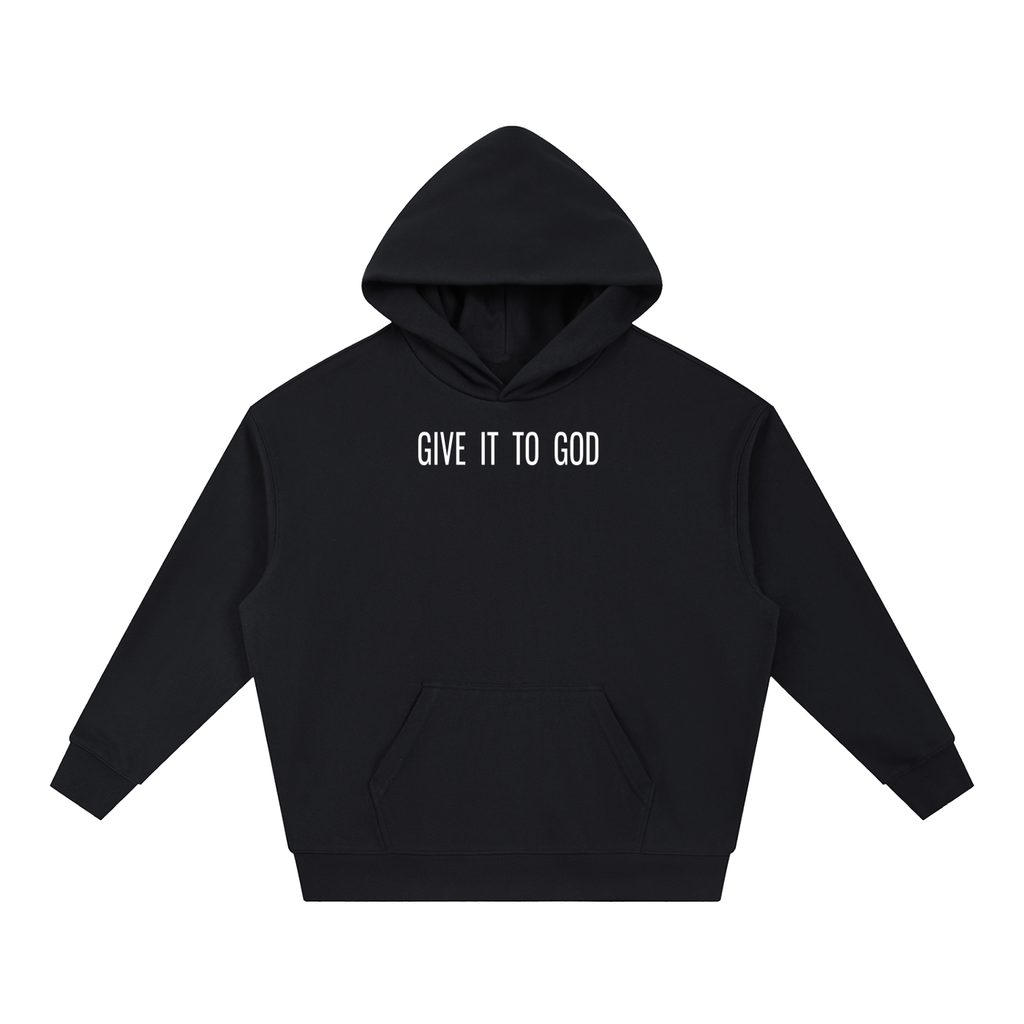 Give It To God heavyweight black hoodie with minimalist white typographic logo on the front chest
