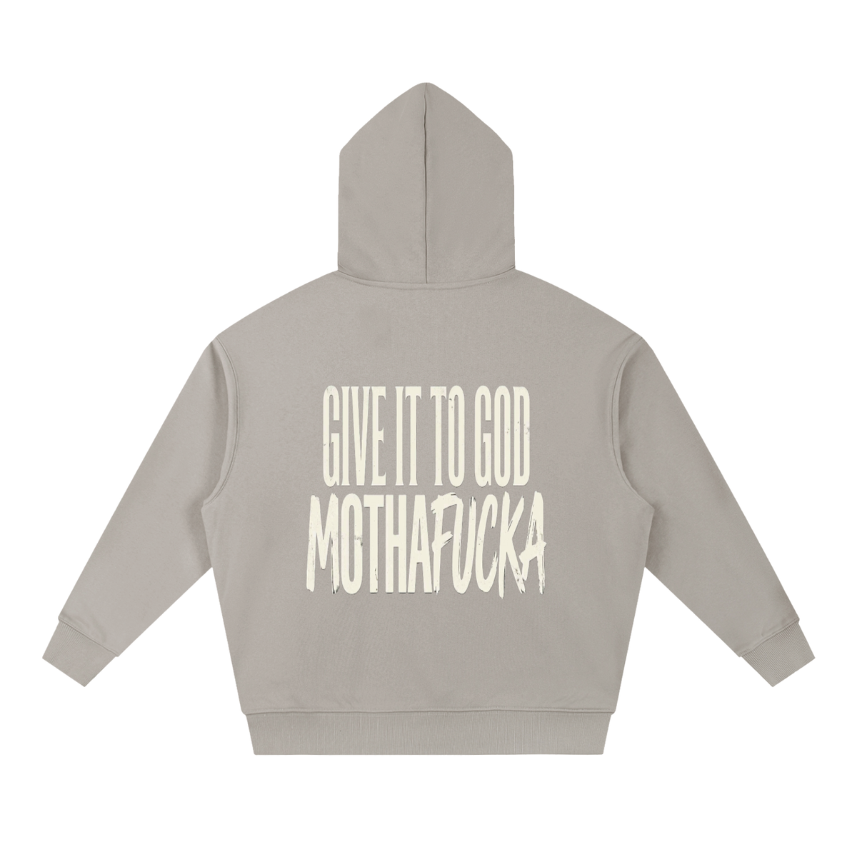 Give It To God heavyweight hoodie in beige with large white typographic back print and oversized drop-shoulder fit